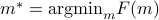 m^* = textrm{argmin}_m F(m)